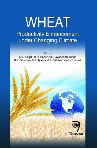 9788184871487: Wheat: Productivity Enhancement Under Changing Climate