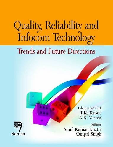 Stock image for Quality, Reliability and Infocom Technology: Trends and Future Directions for sale by suffolkbooks