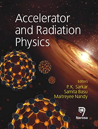 Beispielbild fr Accelerator and Radiation Physics zum Verkauf von Books From California