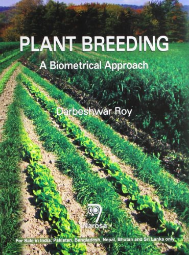 Stock image for Plant Breeding:A Biometrical Approach for sale by dsmbooks