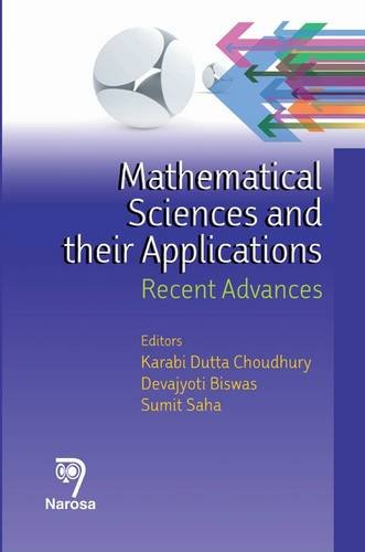 9788184871913: Mathematical Sciences and their Applications: Recent Advances