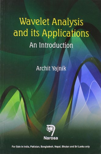 9788184872262: Wavelet Analysis And Its Applications : An Introduction