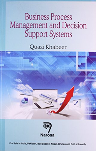 9788184872613: Business Process Management and Decision Support Systems [Paperback] Quazi Khabeer