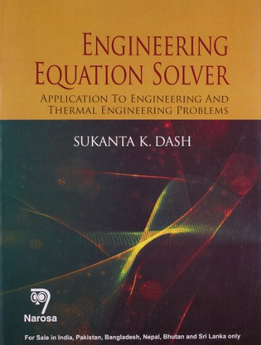 9788184872620: Engineering Equation Solver: Application to Engineering and Thermal Engineering Problems