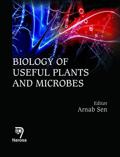 9788184872644: Biology of Useful Plants and Microbes