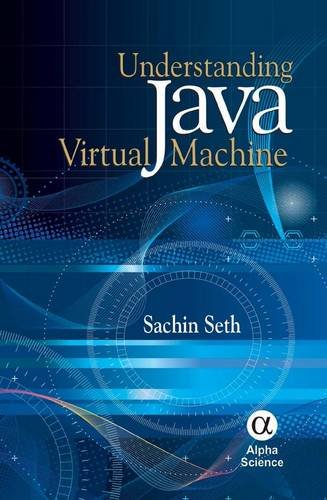 9788184872729: Understanding Java Virtual Machine
