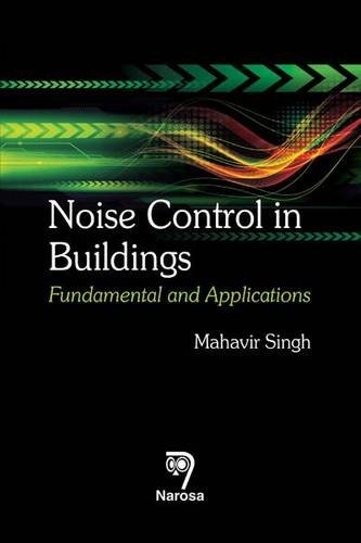 Stock image for Noise Control in Buildings: Fundamental and Applications for sale by Books in my Basket