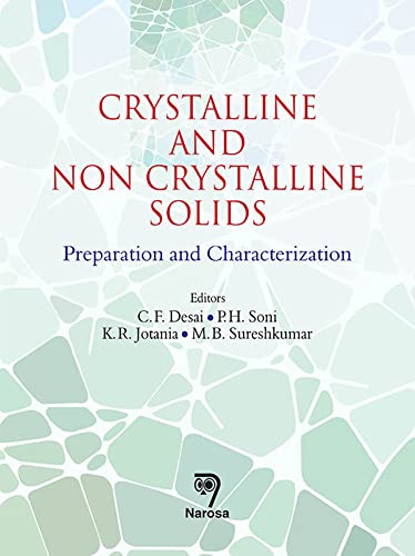 9788184873849: Crystalline and Non Crystalline Solids: Preparation and Characterization