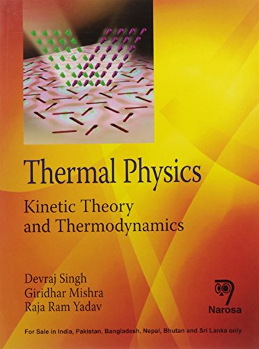 Beispielbild fr Thermal Physics: Kinetic Theory and Thermodynamics zum Verkauf von Books in my Basket