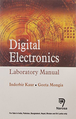 Stock image for Digital Electronics: Laboratory Manual for sale by Books in my Basket