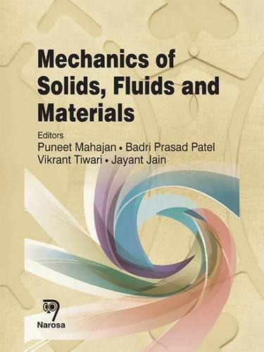 Stock image for Mechanics of Solids, Fluids and Materials for sale by Books in my Basket