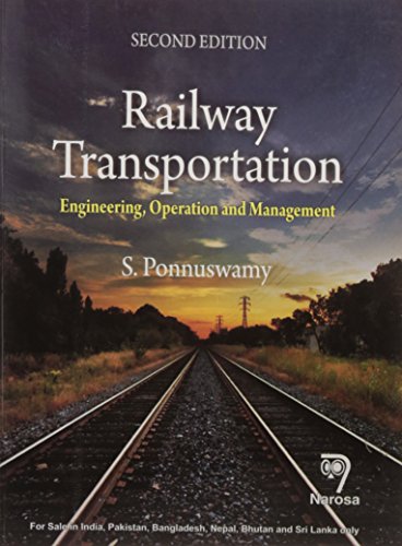 Stock image for Railway Transportation: Engineering, Operation and Management, 2 e for sale by Books in my Basket