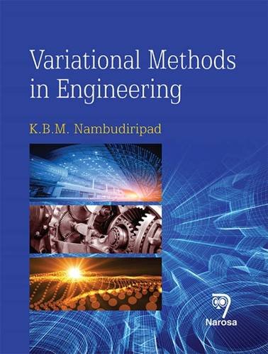 Stock image for Variational Methods in Engineering for sale by Books in my Basket