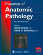 9788184890273: Essentials of Anatomic Pathology