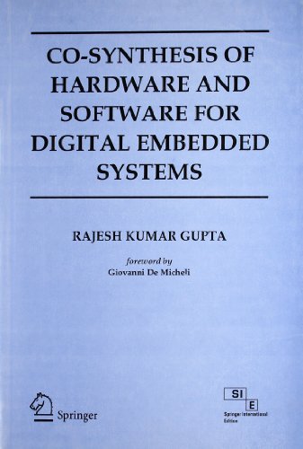 Beispielbild fr Co-Synthesis of Hardware and Software for Digital Embedded Systems zum Verkauf von Books Puddle