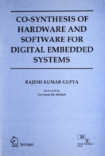 Imagen de archivo de Co-Synthesis of Hardware and Software for Digital Embedded Systems a la venta por Books Puddle