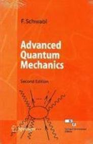 9788184891287: Advanced Quantum Mechanics, 2e [Paperback]