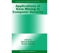 Imagen de archivo de Application of Data Mining in Computer Security a la venta por Books Puddle