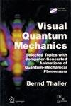 9788184892390: Visual Quantum Mechanics (With CD)