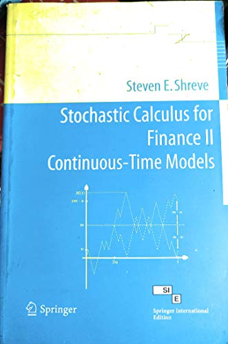 Imagen de archivo de Stochastic Calculus For Finance Ii Continuous Time Models (Pb 2014) a la venta por Mispah books