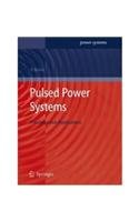 Stock image for Pulsed Power Systems : Principles and Applications for sale by GF Books, Inc.