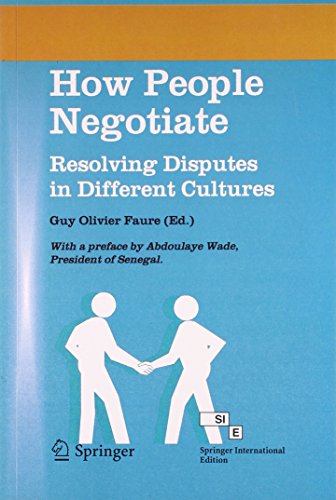 Imagen de archivo de How People Negotiate: Resolving Disputes In Different Cultures a la venta por Books in my Basket
