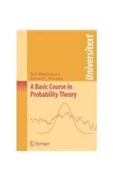 9788184893762: A Basic Course in Probability Theory [Paperback]