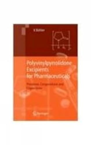 9788184893946: Polyvinylpyrrolidone Excipients for Pharmaceuticals:: Povidone, Crospovidone and Copovidone