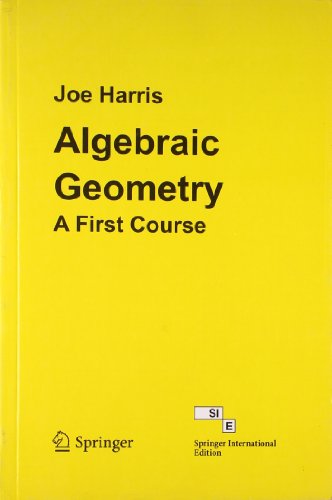 9788184895223: Algebraic Geometry: A First Course