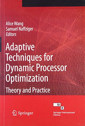 Stock image for Adaptive Techniques for Dynamic Processor Optimization for sale by Majestic Books