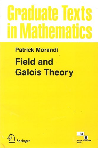 9788184896213: Field and Galois Theory