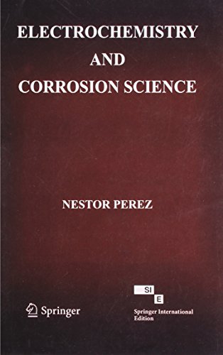 9788184896473: Electrochemistry and Corrosion Science