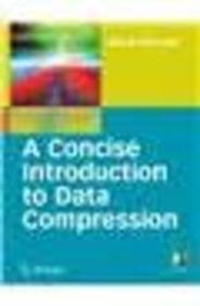 9788184897517: CONCISE INTRODUCTION TO DATA COMPRESSION (UNDERGRADUATE TOPICS IN COMPUTER SCIENCE)