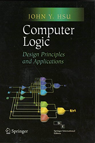 9788184898125: computer logic: design principles and applications