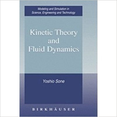 Imagen de archivo de Kinetic Theory and Fluid Dynamics a la venta por Books Puddle