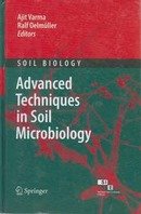 9788184898569: Advanced Techniques In Soil Microbiology (Sie)