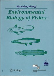 Imagen de archivo de Environmental Biology of Fishes Fish And Fisheries Series Volume 16 a la venta por Books in my Basket