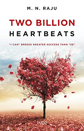 Stock image for Two Billion Heart Beats: "I" Can Breeds Greater Success than "IQ" for sale by Hippo Books