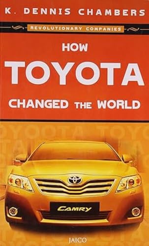 9788184951776: How Toyota Changed the World