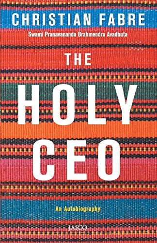 Imagen de archivo de The Holy CEO: An Autobiography a la venta por Books in my Basket