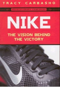 9788184952025: Nike: The Vision Behind the Victory