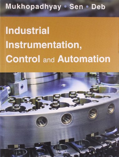 Stock image for Industrial Instrumentation, Control And Automation for sale by Books in my Basket