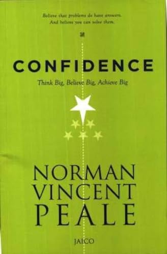 9788184955095: Confidence: Think Big, Believe Big, Achieve Big