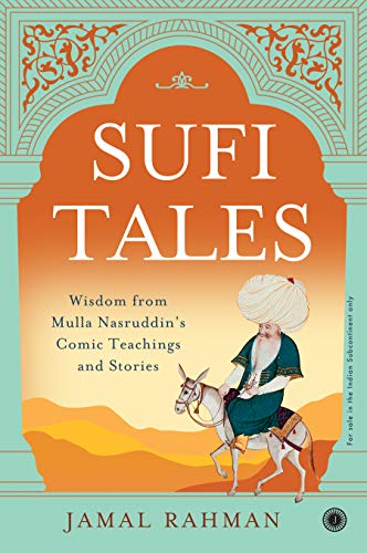 Stock image for The Comic Teachings of Mulla Nasruddin and Other Treasures for sale by Majestic Books