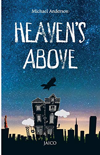 Stock image for Heaven's Above for sale by WorldofBooks