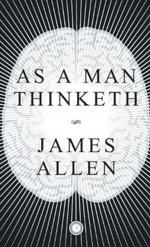 Stock image for As A Man Thinketh for sale by Books in my Basket