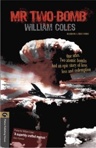 9788184984644: Mr Two-Bomb [Paperback] [Jan 01, 2013] William Coles