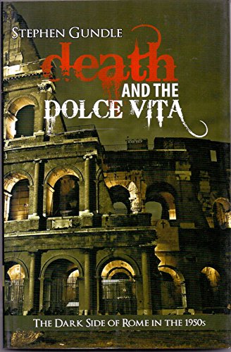 Beispielbild fr DEATH AND THE DOLCE VITA zum Verkauf von AwesomeBooks