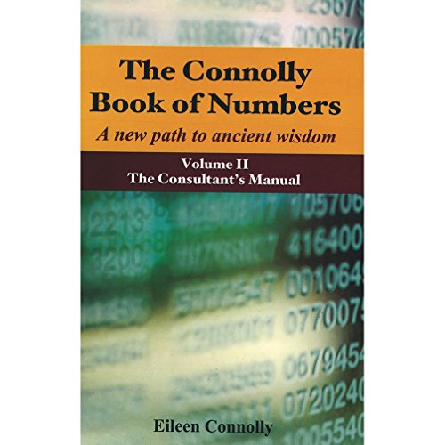 Stock image for The Connolly Book of Numbers Volume II The Consultant's Manual for sale by Books Puddle