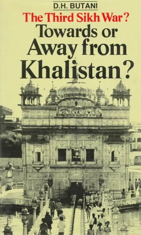 9788185002026: The Third Sikh War?: Towards or Away from Khalistan?